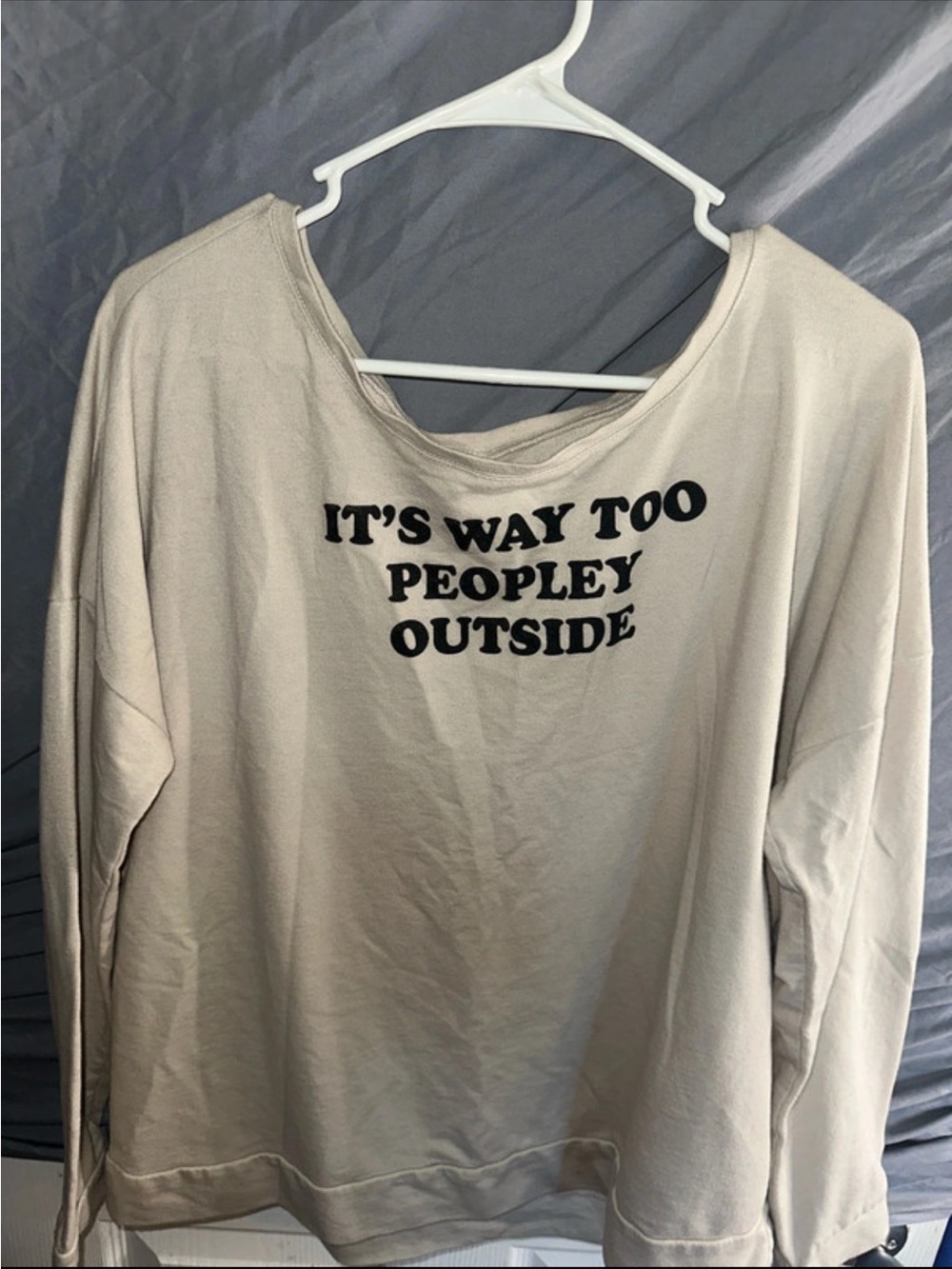 Cream Graphic Crewneck Sweatshirt - It's Way Too Peopley Outside